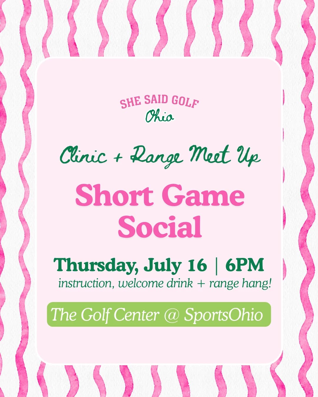July Clinic + Range Meet Up: Short Game Social hosted by She Said Golf Ohio — golf in Dublin
