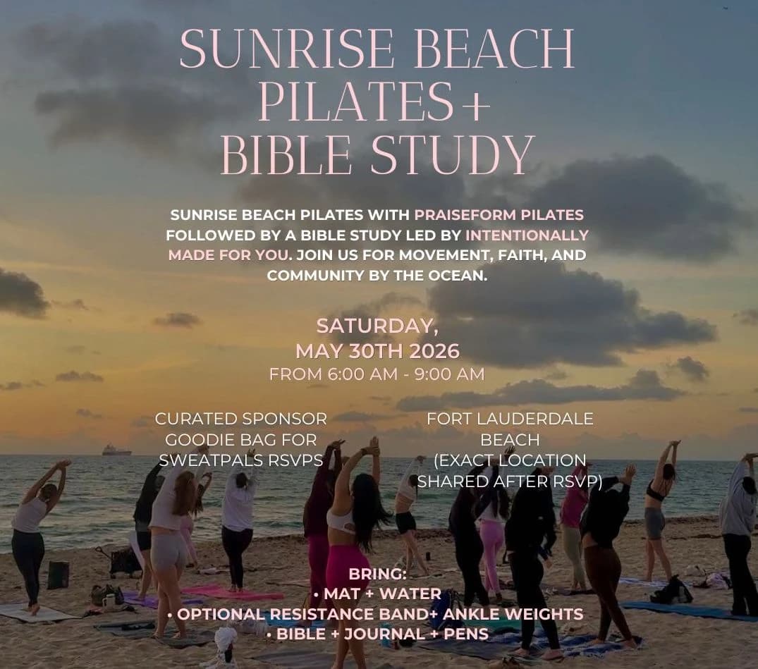 Sunrise Beach Pilates + Bible Study hosted by PraiseForm Pilates — pilates classes in Fort Lauderdale