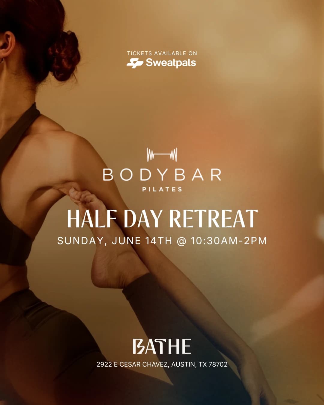 BODYBAR Pilates Half Day Retreat  hosted by BATHE — pilates classes in Austin