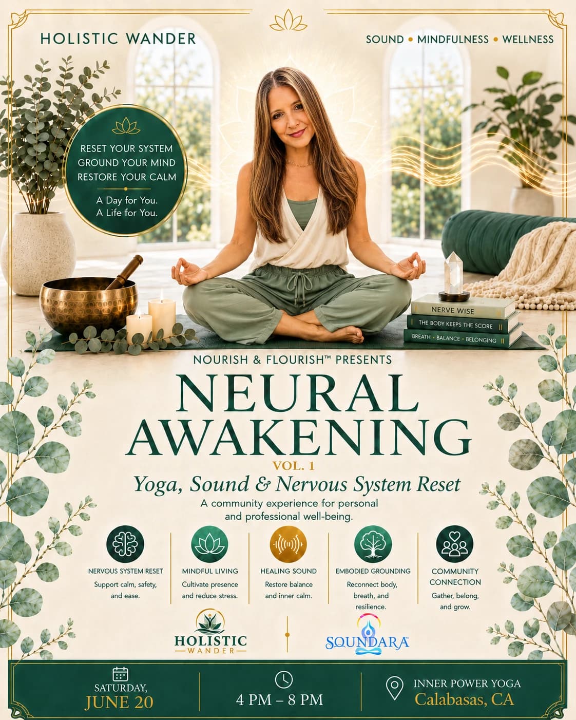 The Neural Awakening | Nourish & Flourish Vol. 1 hosted by Holistic Wander — yoga classes in Calabasas