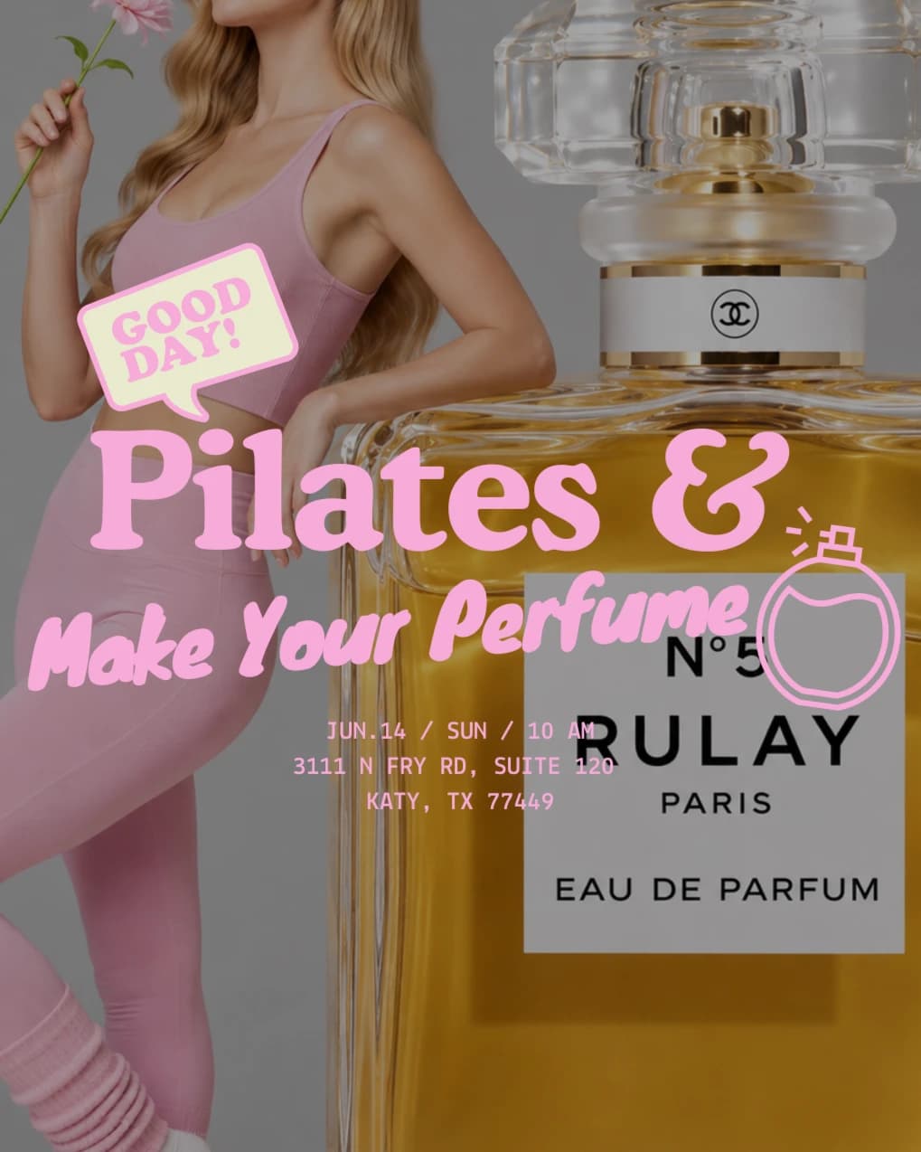 PILATES & MAKE YOUR PERFUME hosted by Rulay Pilates y Perreo — pilates classes in Katy
