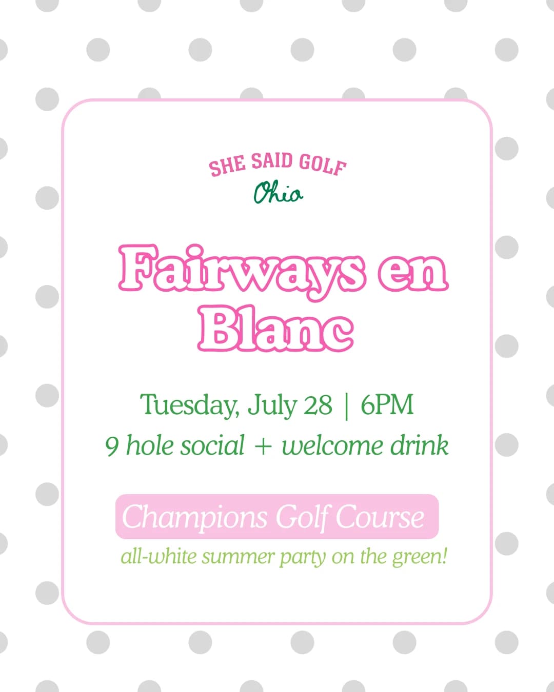Fairways en Blanc Twilight Scramble hosted by She Said Golf Ohio — social events in Columbus