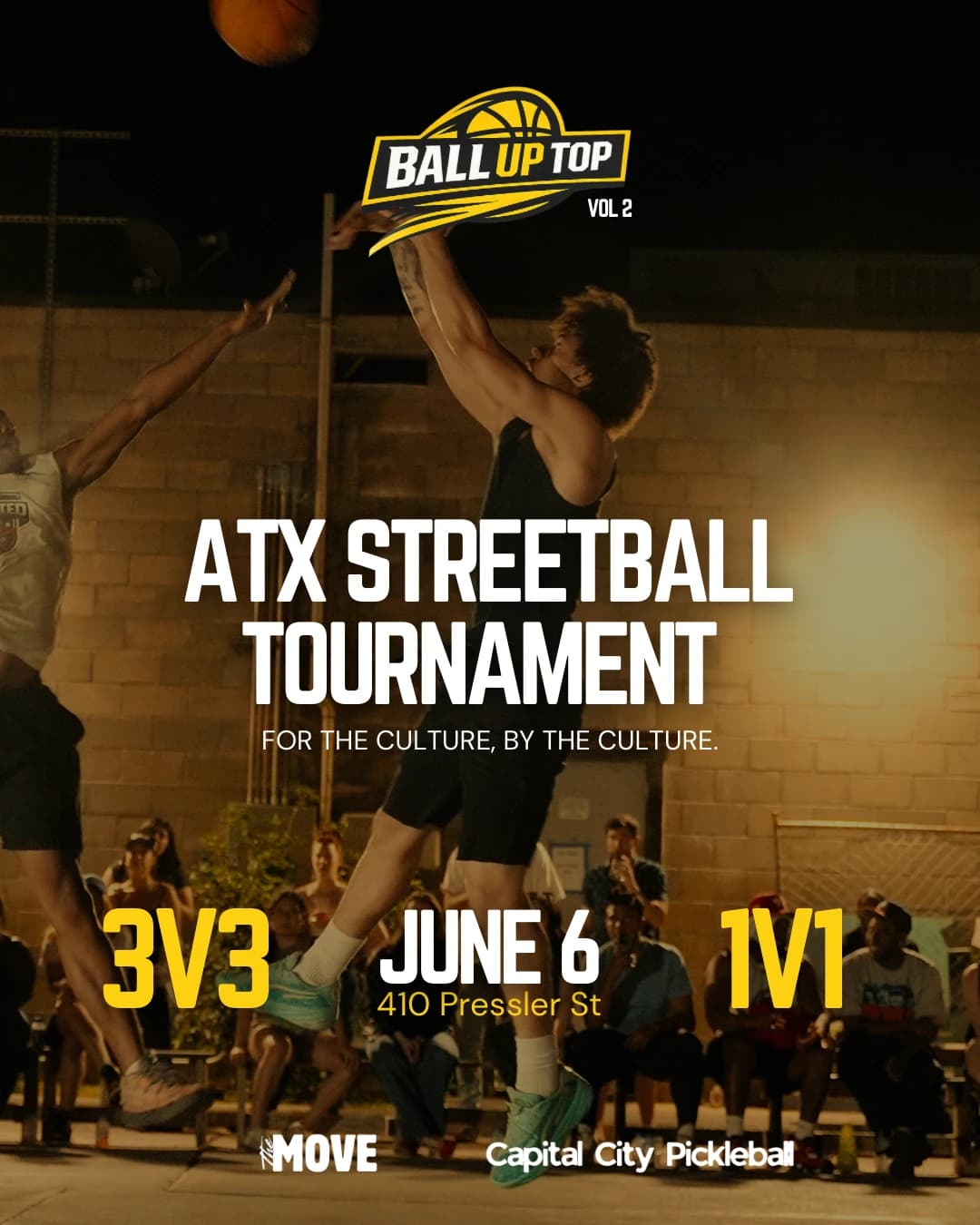 BALL UP TOP vol 2 hosted by The Move — team sports in Austin