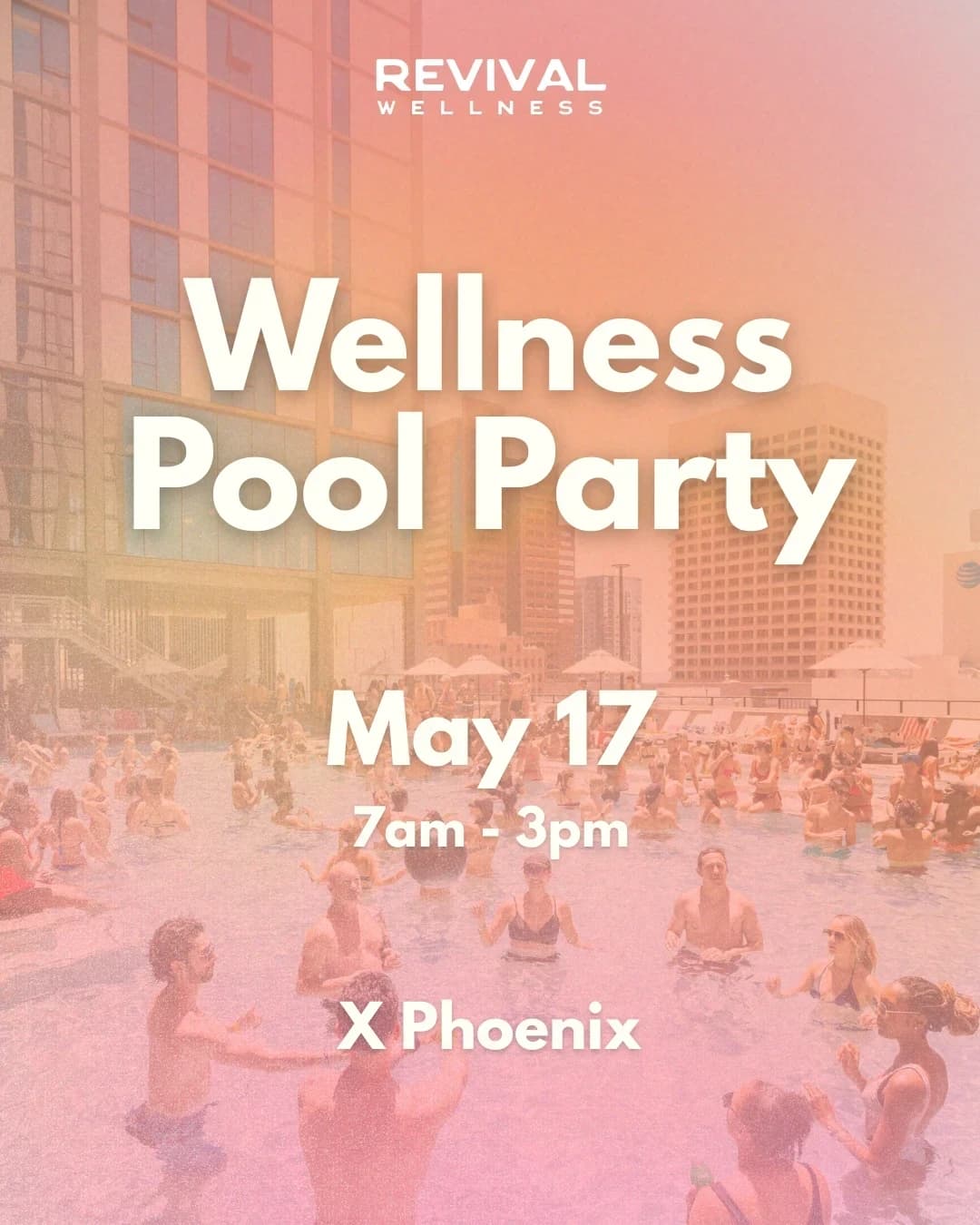 Wellness Pool Party | REVIVAL Wellness | Phoenix | Scottsdale hosted by Revival Wellness — yoga classes in Phoenix