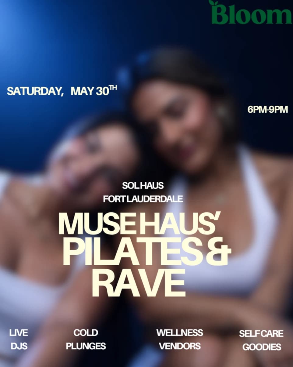 Muse Haus' PILATES & RAVE hosted by Muse Haus Wellness — pilates classes in Fort Lauderdale