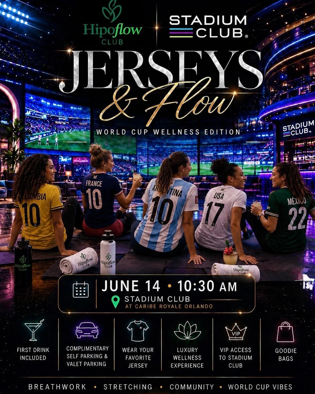 JERSEYS & FLOW. World Cup Wellness  hosted by Hipoflow Club — fitness events in Orlando