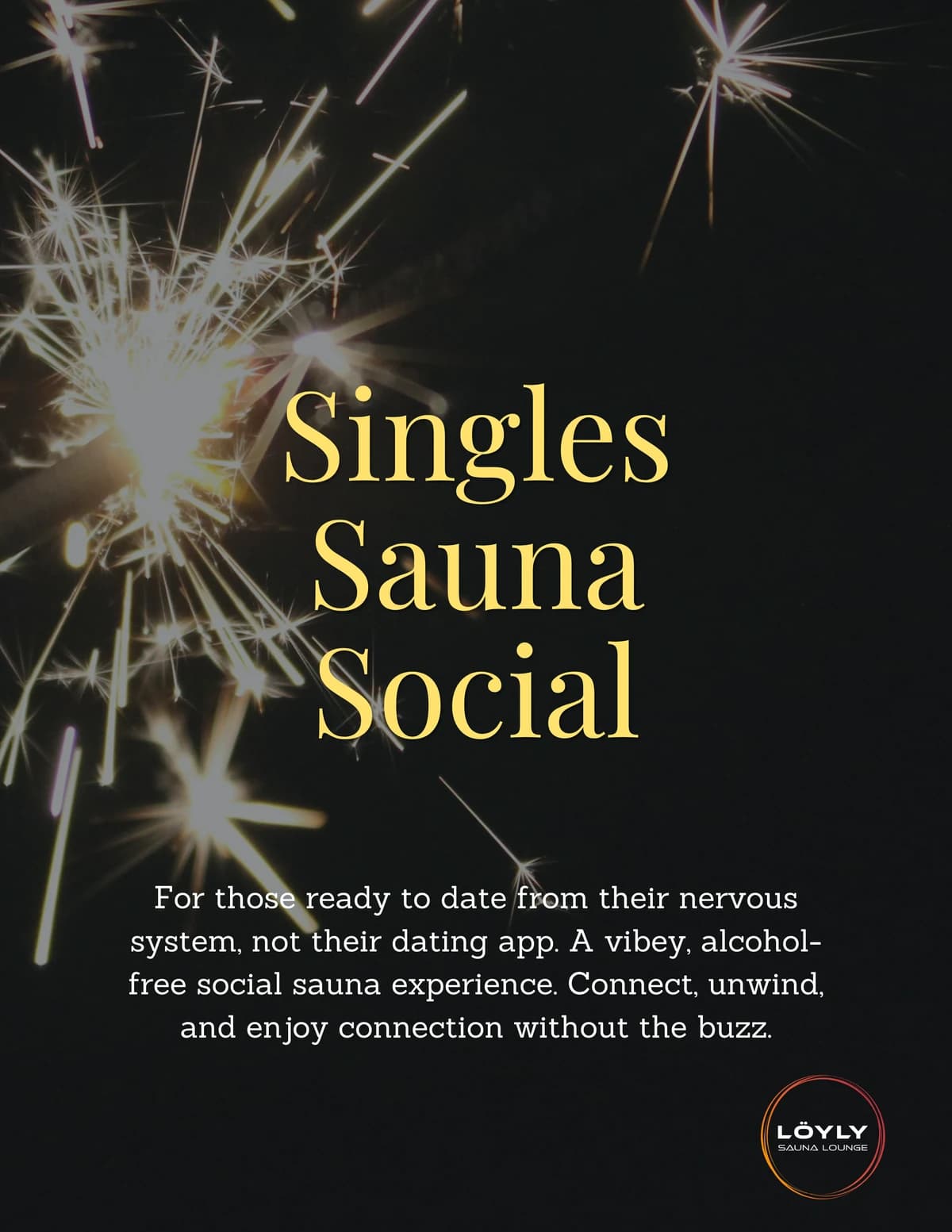 Singles Sauna Social hosted by Löyly Sauna Lounge — spa recovery in Houston