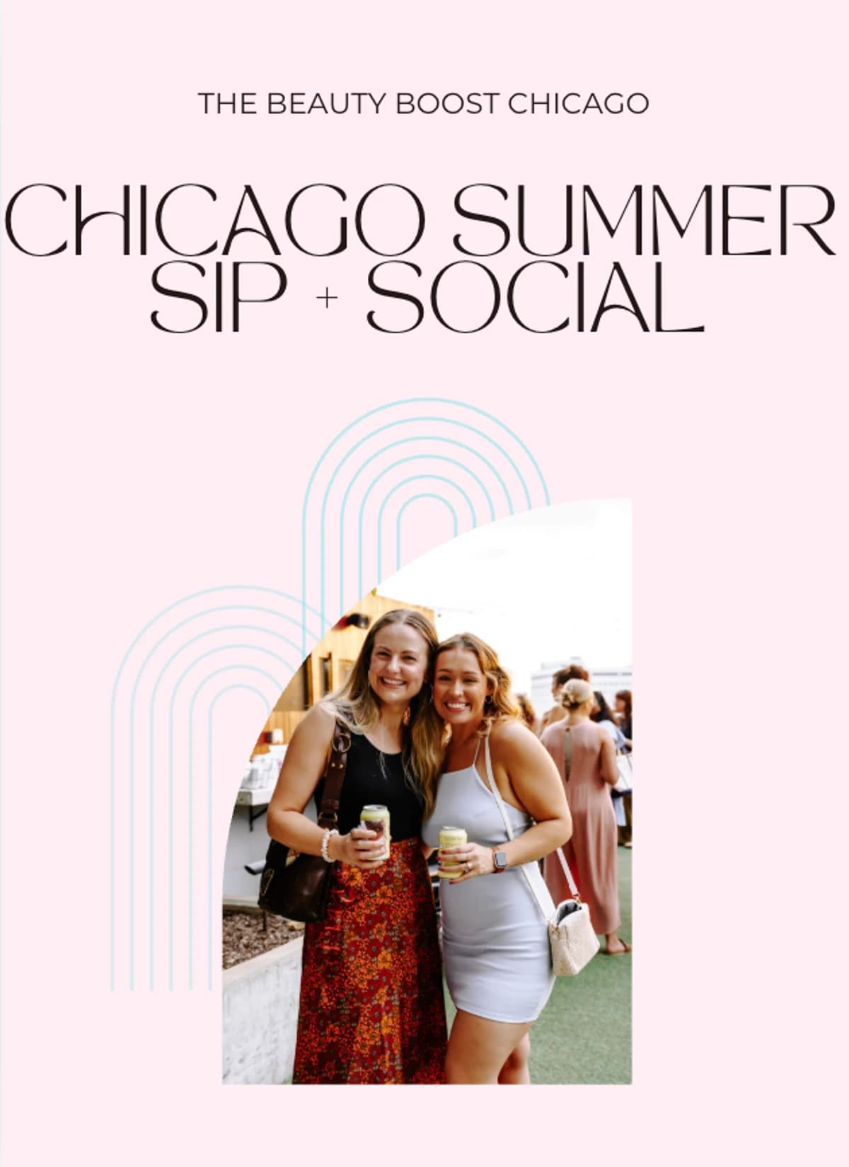 Chicago Summer Sip & Social  hosted by The Beauty Boost Chicago — social events in Chicago