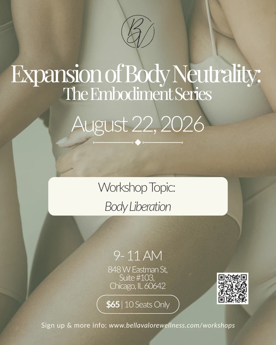 Body Liberation - The Expansion of Body Neutrality: The Embodiment Workshop Series hosted by Bella Valore Wellness — workshops in Chicago