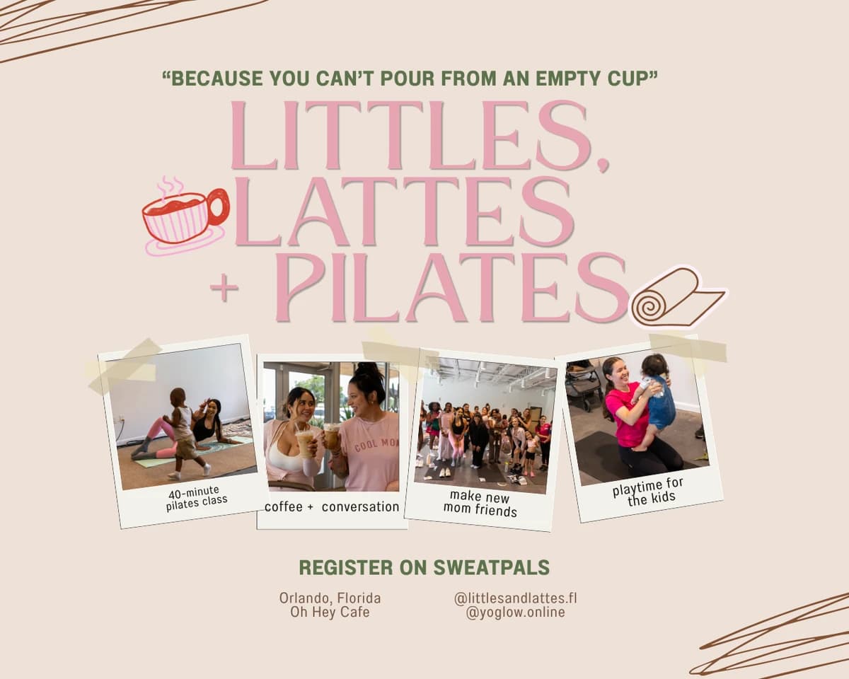 Littles, Lattes, + Pilates hosted by Littles and Lattes — fitness events in Orlando