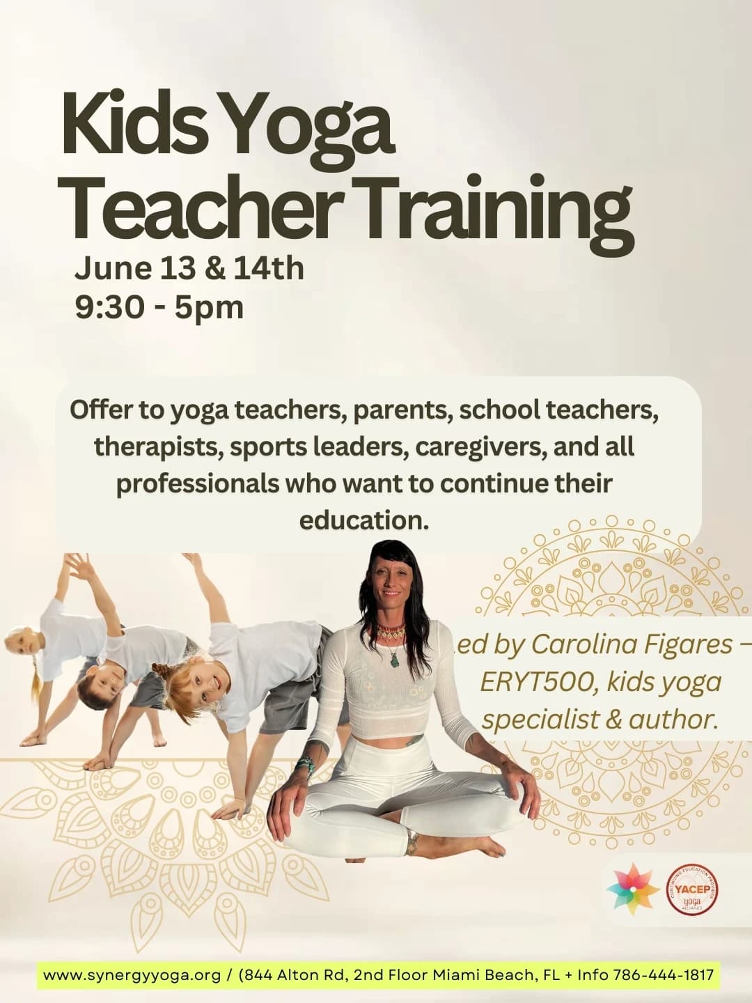 12HR YACEP Kids Yoga Teacher Training - June 13 & 14th hosted by Synergy Yoga & Holistic Wellness — workshops in Miami Beach