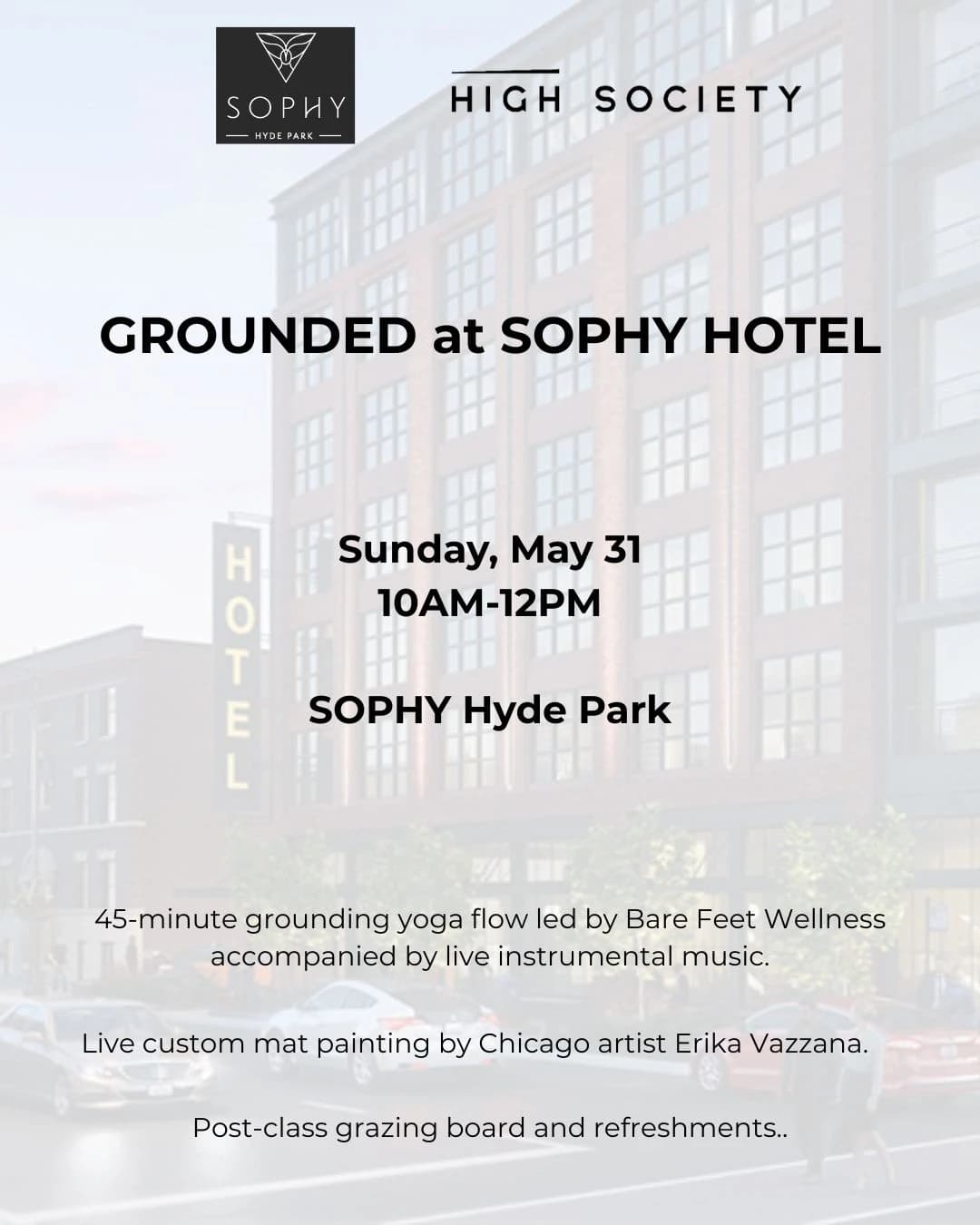 GROUNDED at SOPHY Hotel hosted by High Society — workshops in Chicago