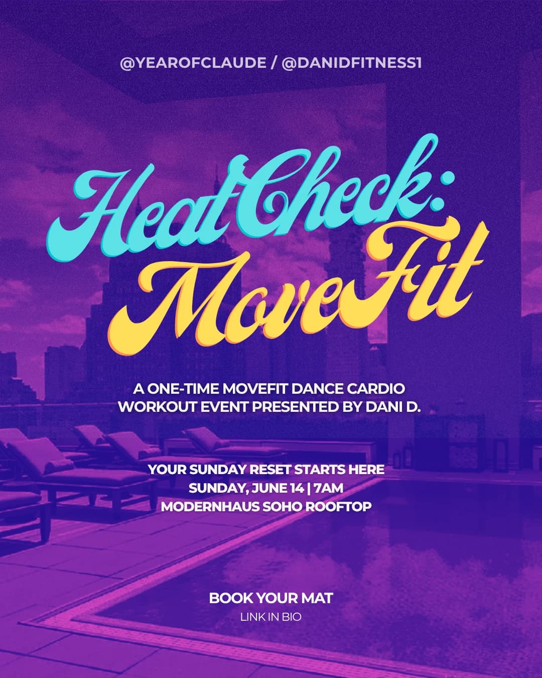 HeatCheck: MoveFit with Dani D. hosted by YearOf Collective — fitness events in New York