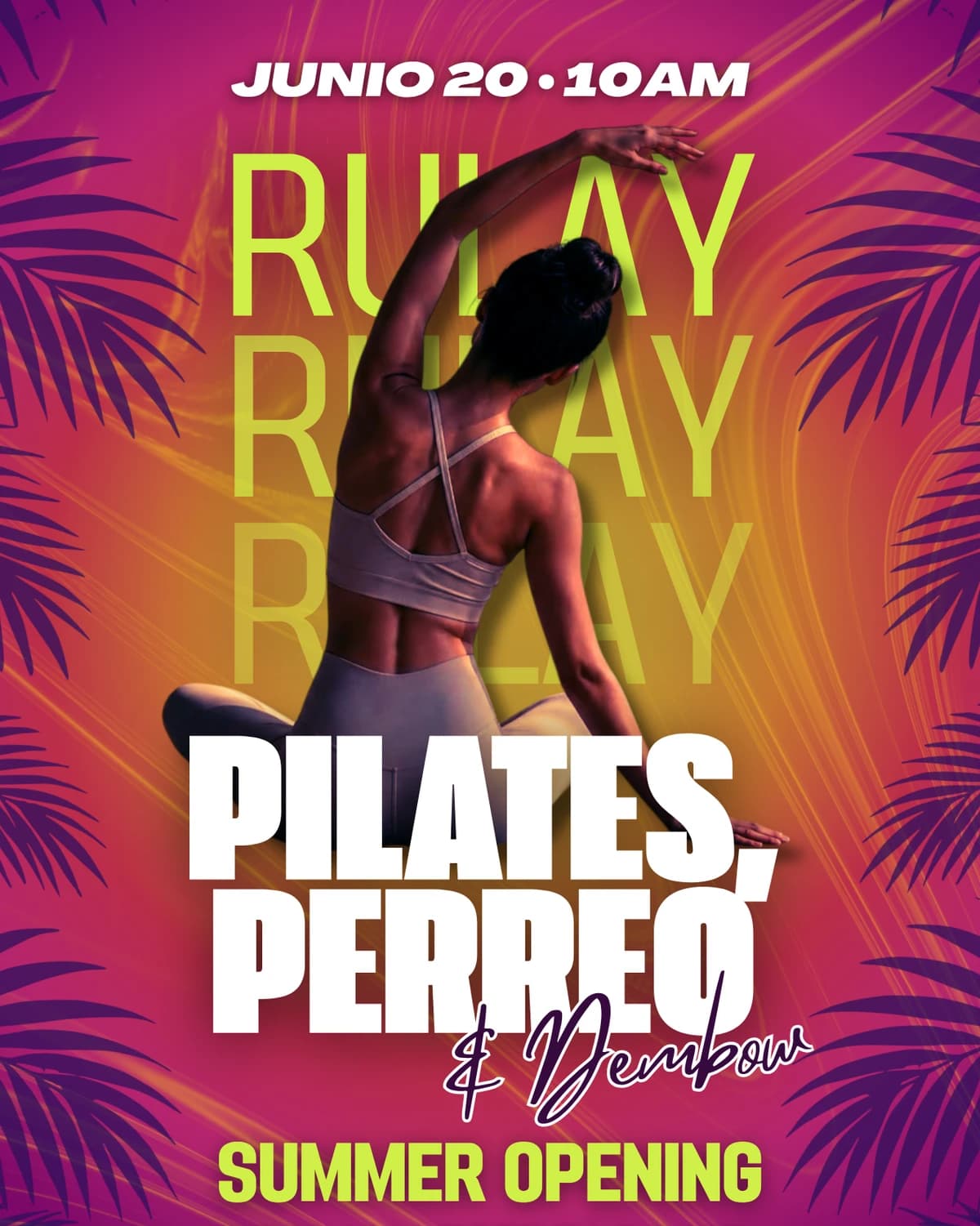 PILATES, PERREO & DEMBOW hosted by Rulay Pilates y Perreo — pilates classes in Katy