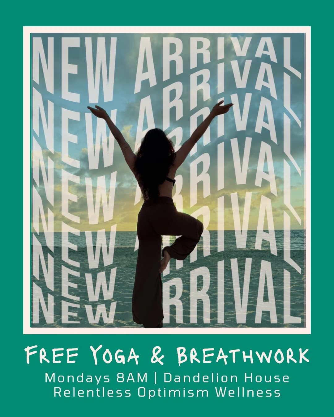New Arrival Gentle Flow hosted by Relentless Optimism Wellness Community — yoga classes in Austin