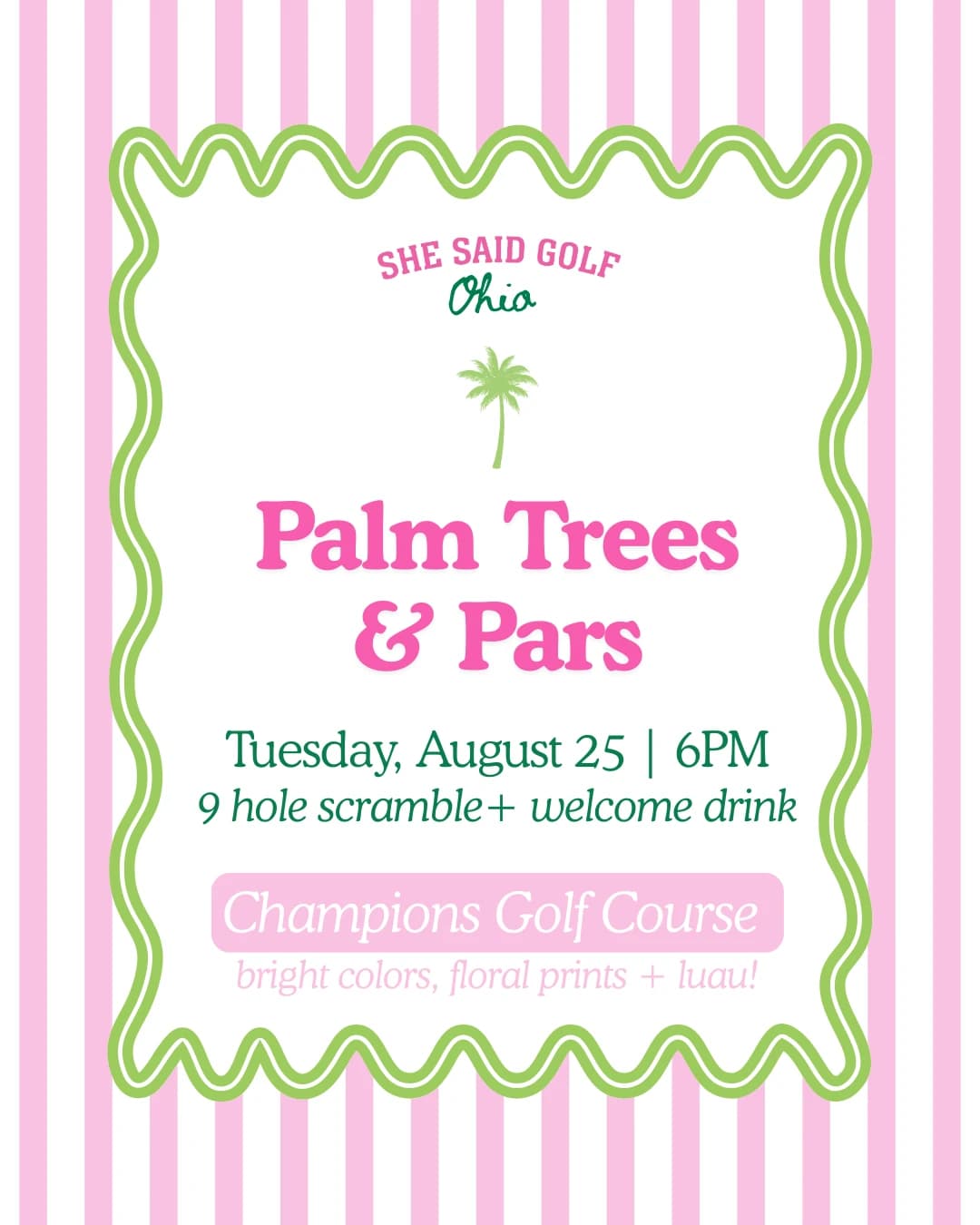 Palm Trees & Pars Twilight Scramble hosted by She Said Golf Ohio — golf in Columbus