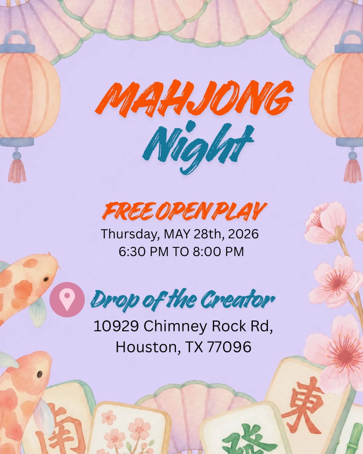 Mahjong Game Night hosted by Zoya Khan — team sports in Houston