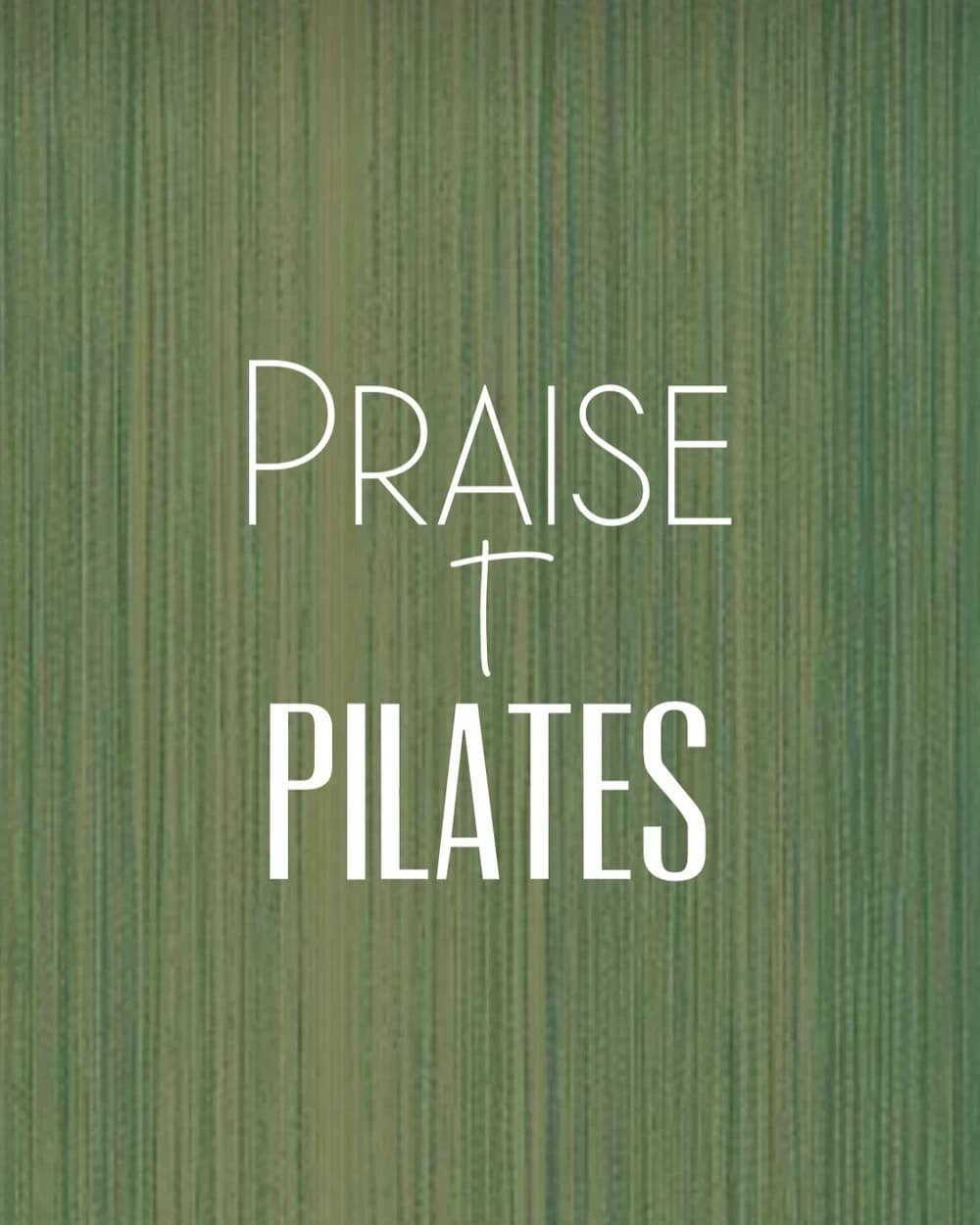 Praise + Pilates Experience hosted by PraiseandPilates — pilates classes in Houston