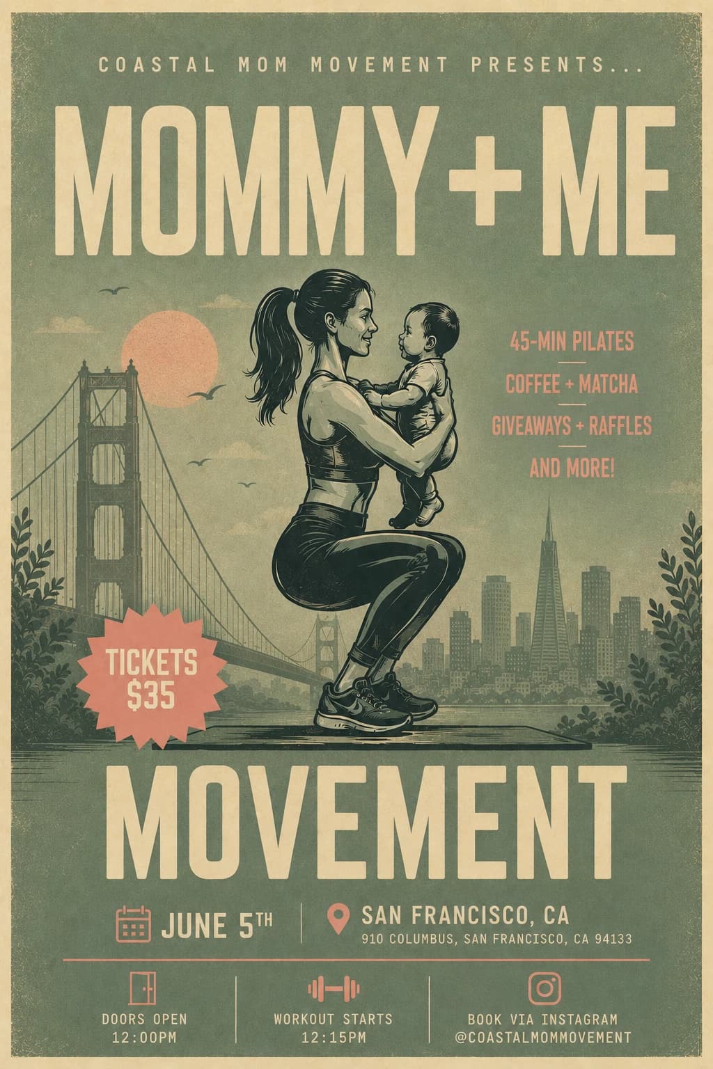 San Francisco ~ Mommy + Me Movement  hosted by Coastal Mom Movement — fitness events in San Francisco