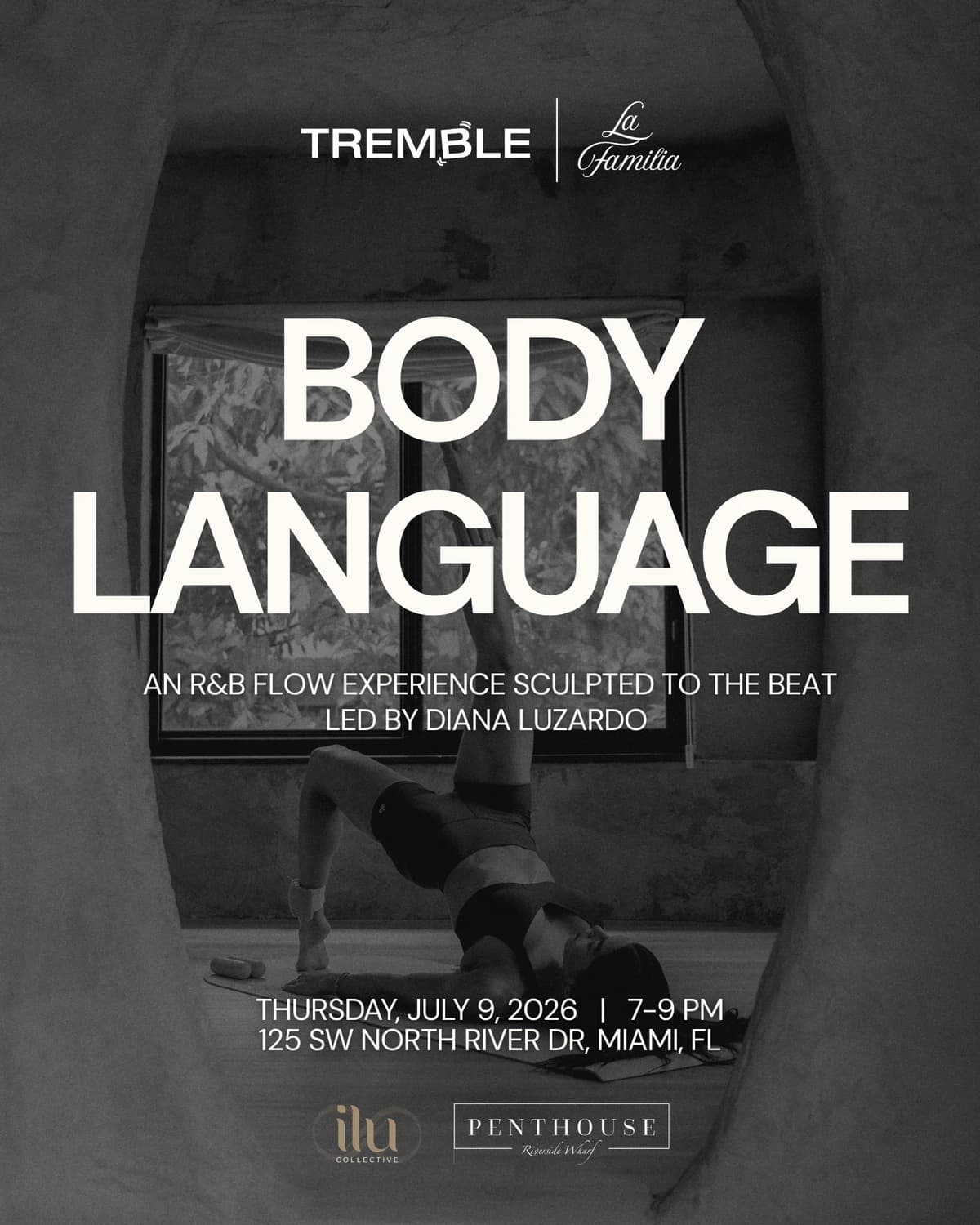 Body Language by: TREMBLE x La Familia hosted by La Familia — fitness events in Miami