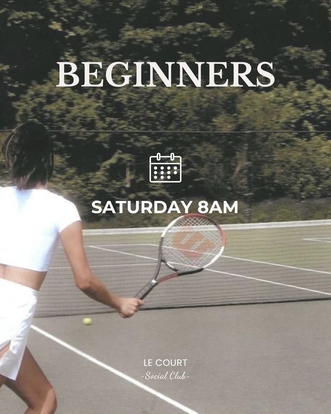 BEGINNERS SATURDAY 8AM hosted by Le court social club  — workshops in Chicago