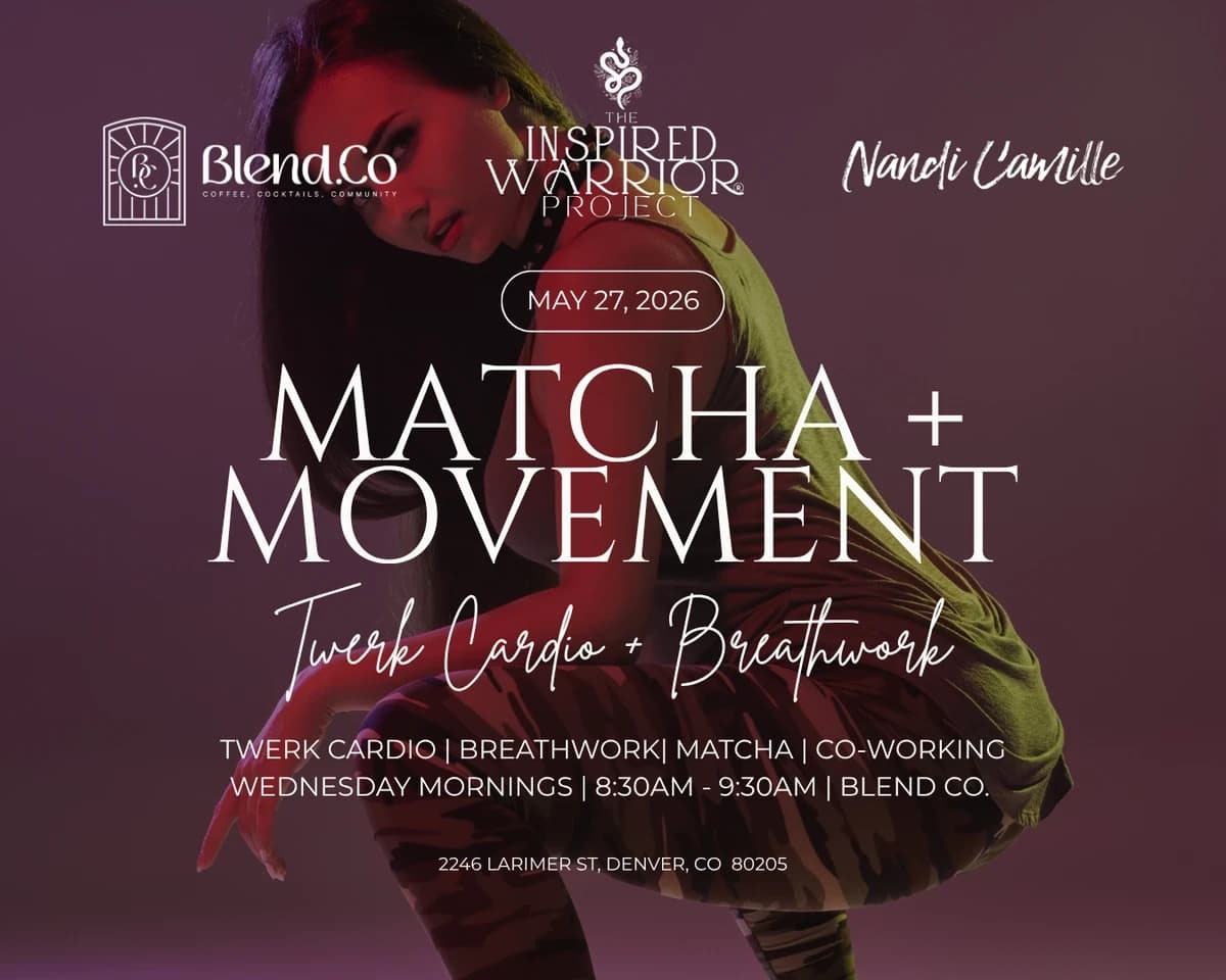 Matcha + Movement: Twerk Cardio hosted by Inspired Warrior Project  — wellness events in Denver