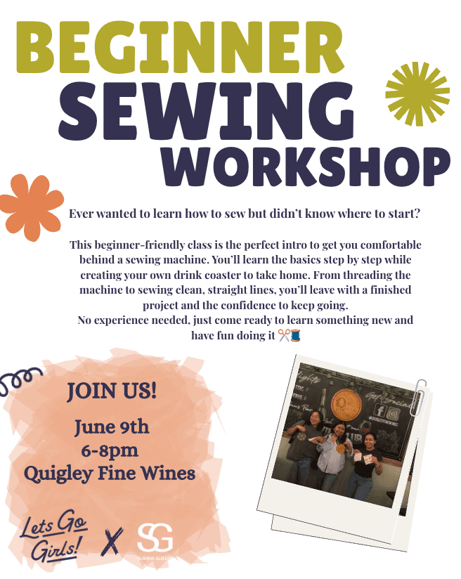 Beginner Sewing Workshop hosted by Lets Go Girls — workshops in San Diego