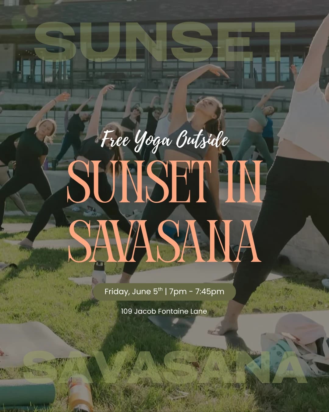 Sunset in Savasana hosted by My Vinyasa Practice — yoga classes in Austin