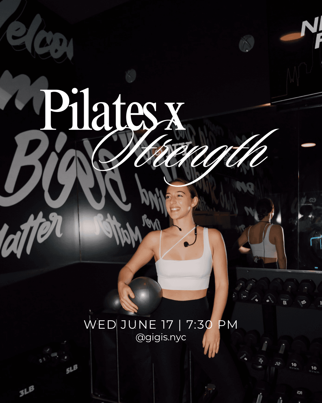 Pilates x Strength hosted by Gigi's NYC — fitness events in New York