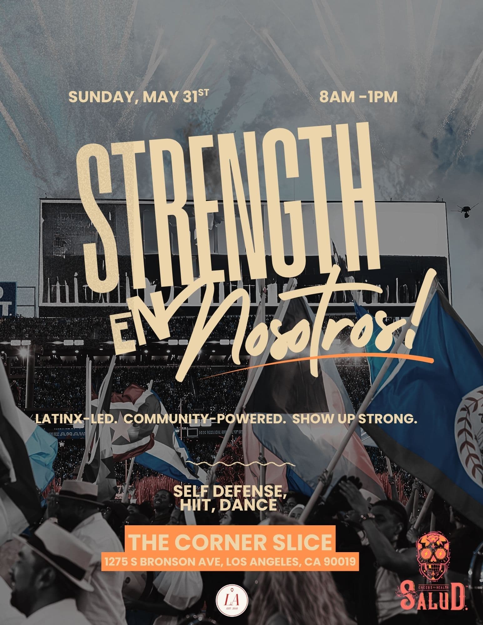 STRENGTH IN NOSOTROS hosted by STRENGTH IN THE CITY LA  — wellness events in Los Angeles