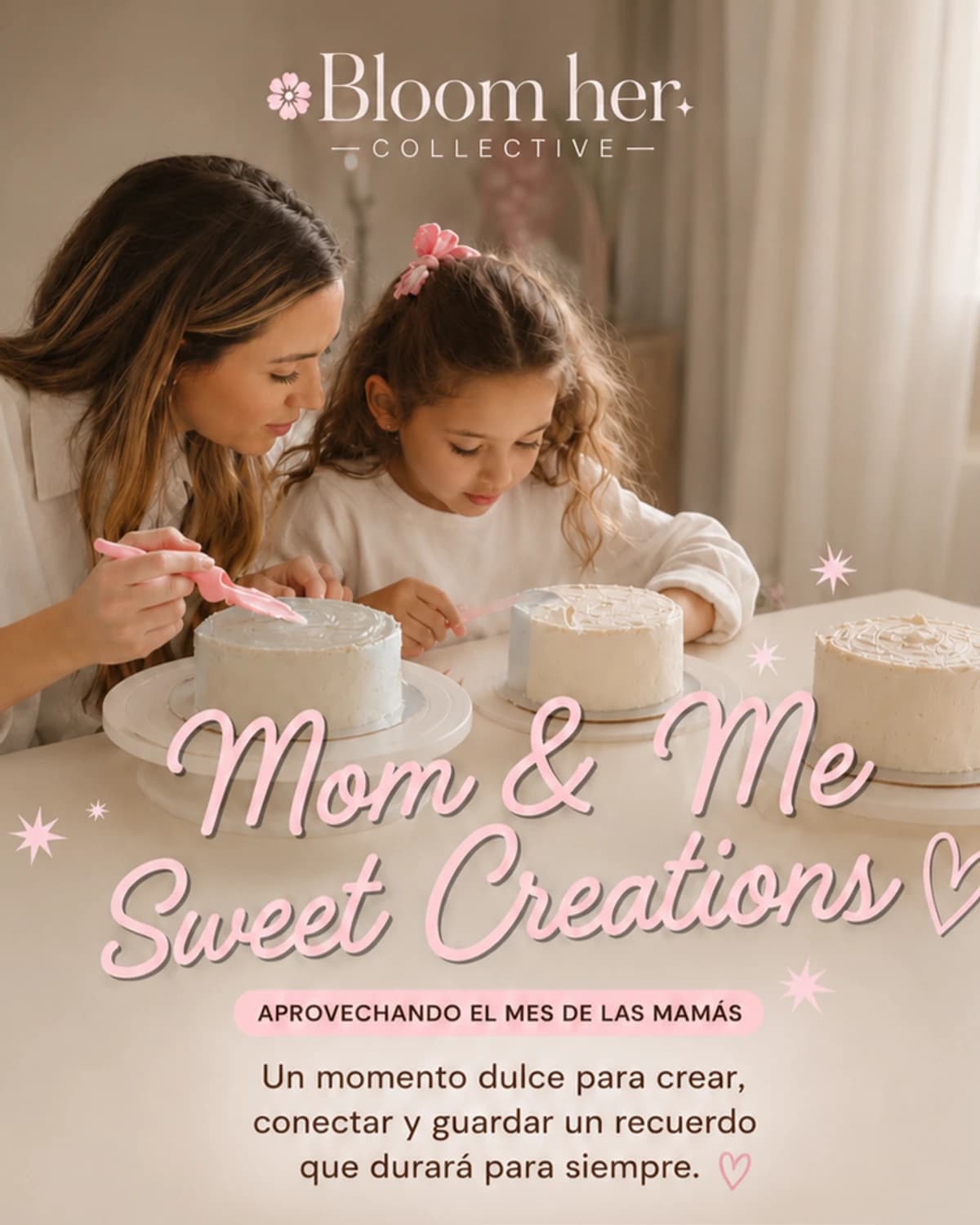 MOM & Me Sweet Creations  hosted by Bloom Her Collective  — workshops in Orlando