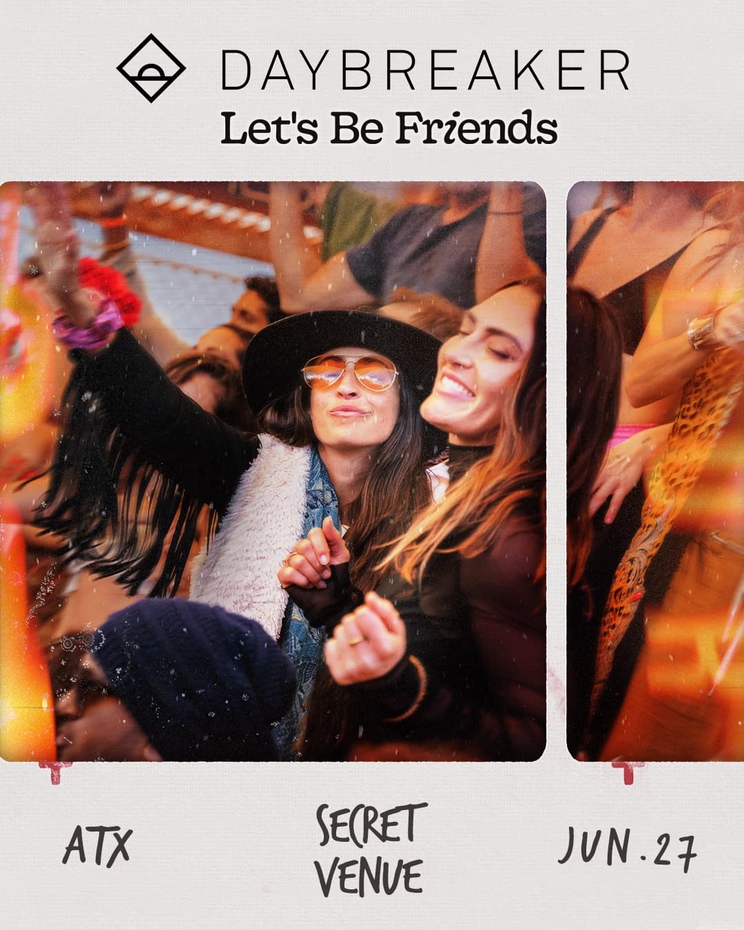 DAYBREAKER ATX // LET'S BE FRIENDS // JULY 11 hosted by DAYBREAKER Austin — social events in Austin