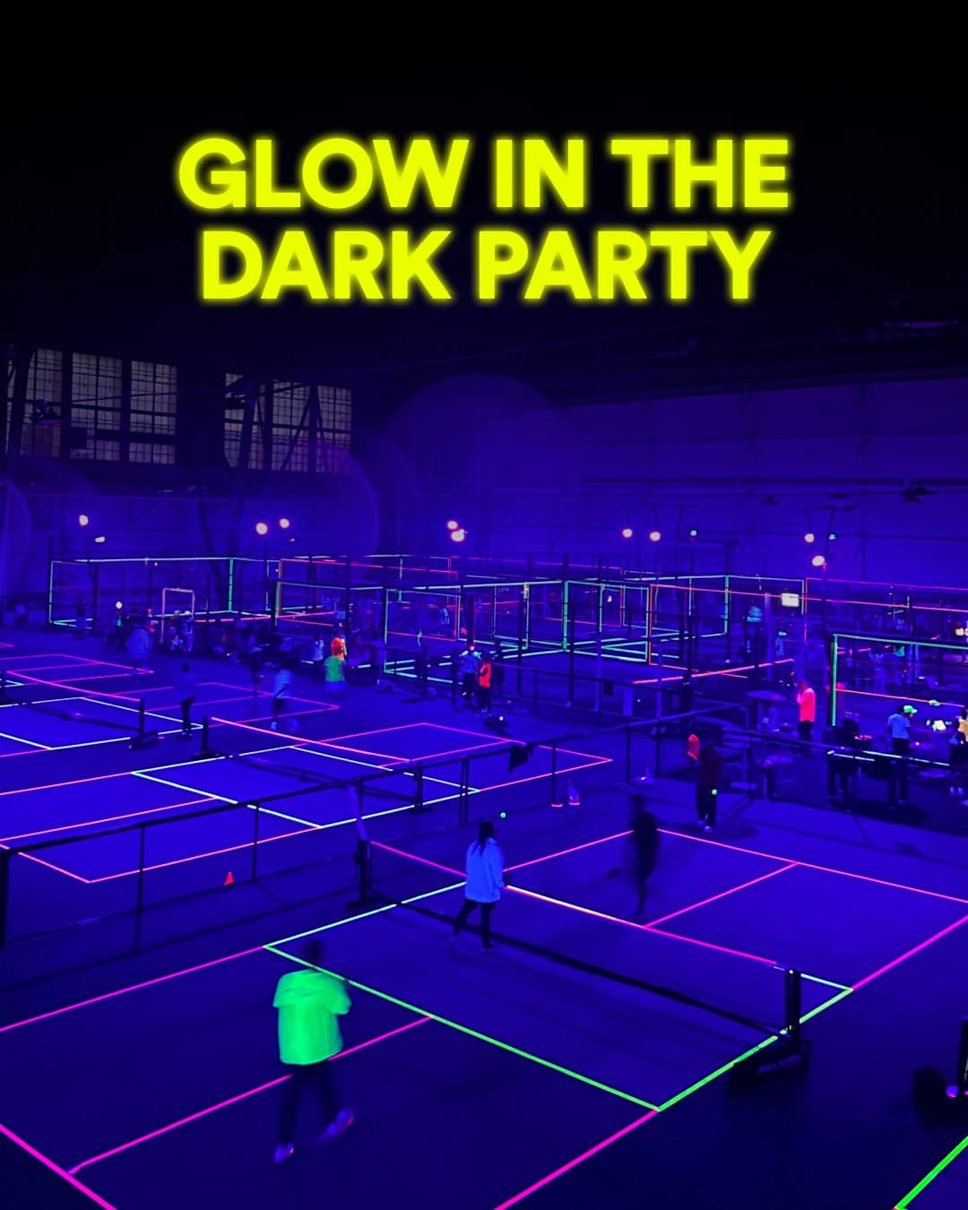 Glow in the Dark  - Pickleball & Padel hosted by Bay Padel — racket sports in San Francisco