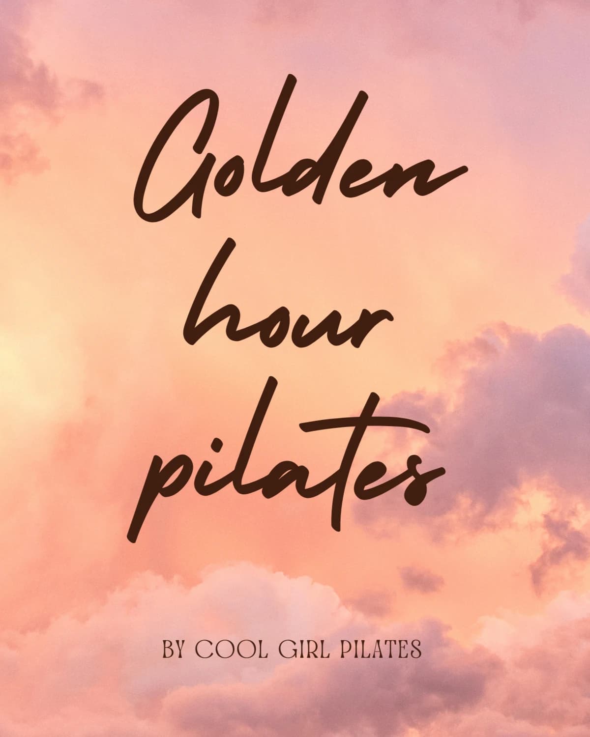 Golden Hour Pilates Series  hosted by cool girls pilates  — pilates classes in Houston