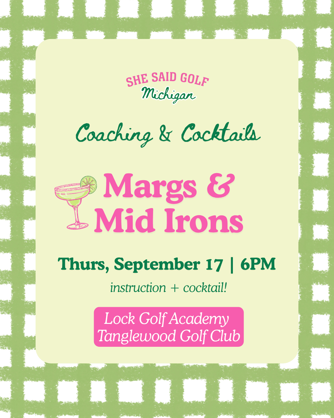 Margs and Mid Irons Clinic hosted by She Said Golf Michigan — golf in South Lyon