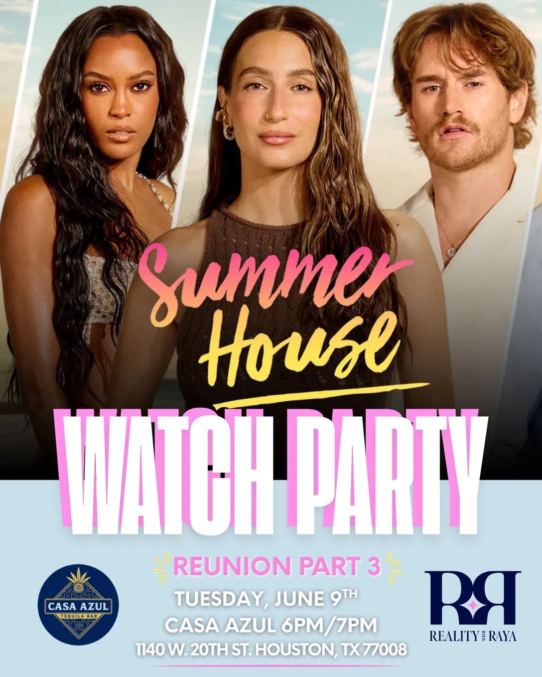 WATCH PARTY: Summer House Reunion PT.3☀️ hosted by Reality with Raya Podcast — social events in Houston