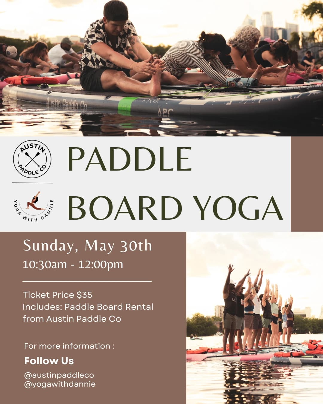 Paddle Board Yoga x Yoga With Dannie hosted by Austin Paddle Co — yoga classes in Austin