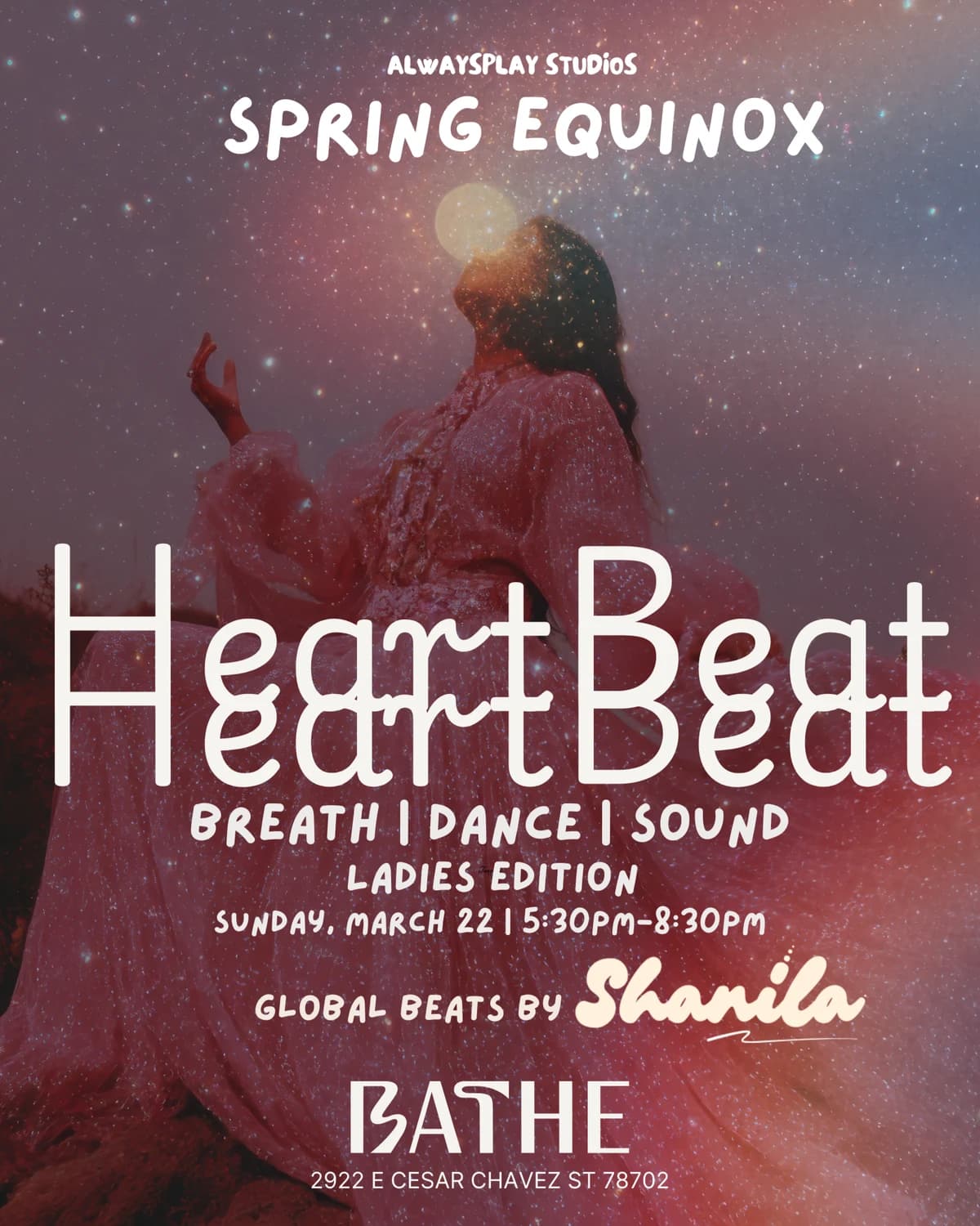 HEARTBEAT: Summer Solstice Breathwork, Dance, & Sound Immersion (Ladies Edition) hosted by BATHE — dance classes in Austin