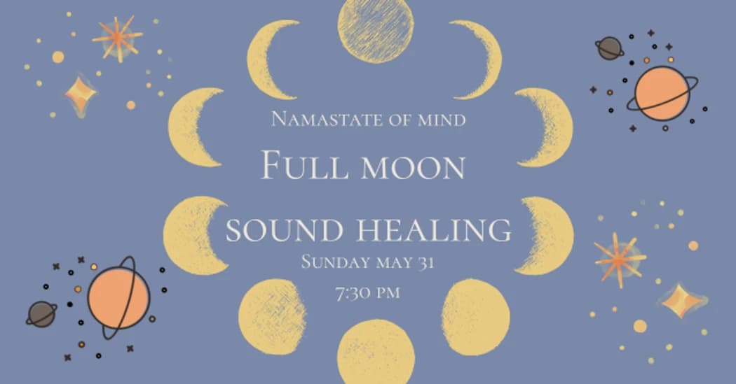 🌕Full Moon Sound Healing- Blue Moon | Enter the mystery hosted by Namastate of Mind — wellness events in Chicago